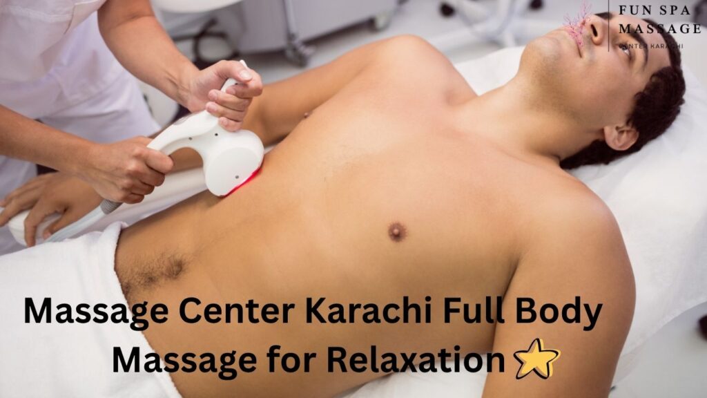Massage Center Karachi 