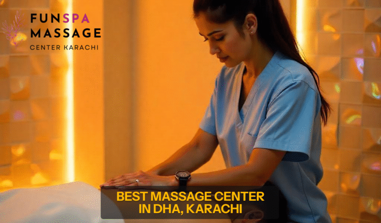 Read more about the article Find the Best Massage Center Karachi Defence?