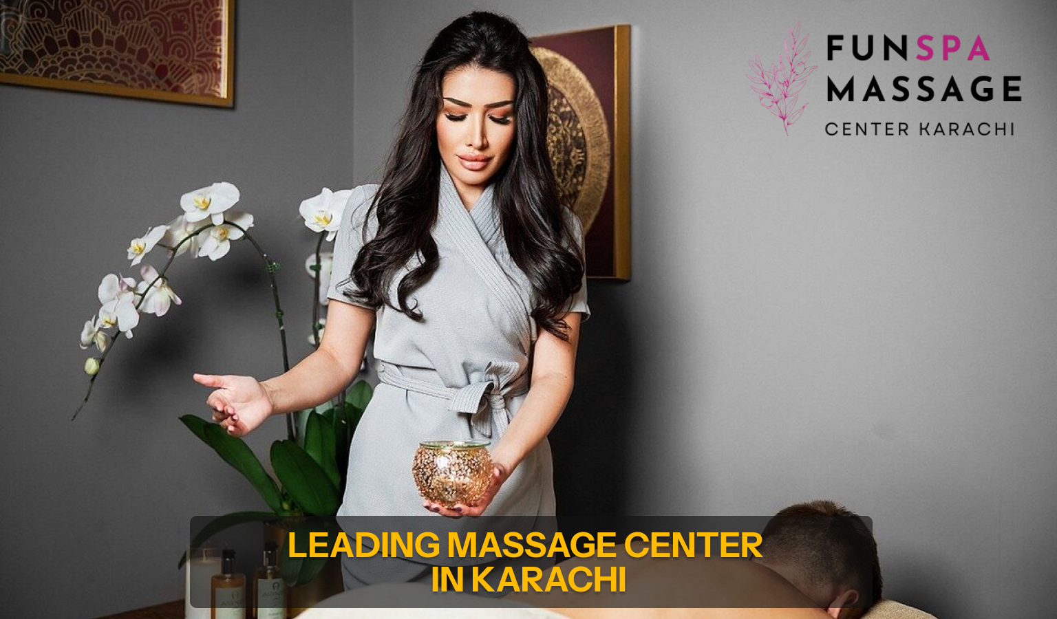 Read more about the article Rejuvenate Your Body and Mind at the Leading Massage Center in Karachi