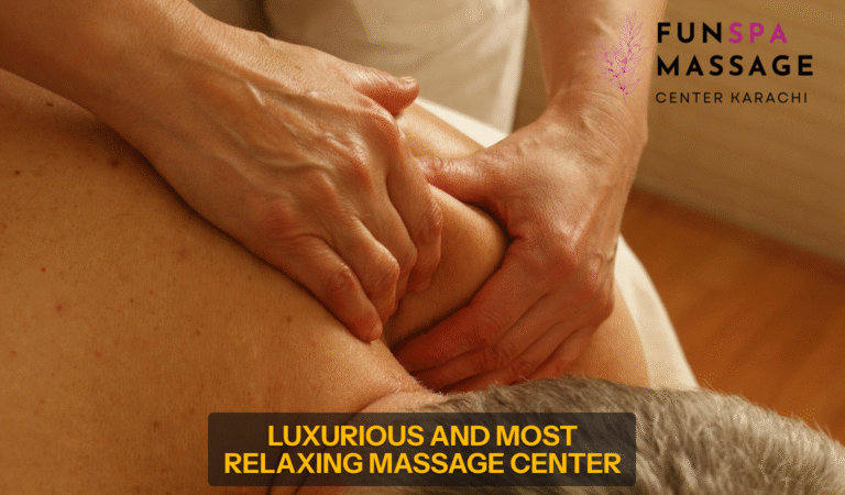 Read more about the article Massage Center Karachi Best Relaxation Massage Packages