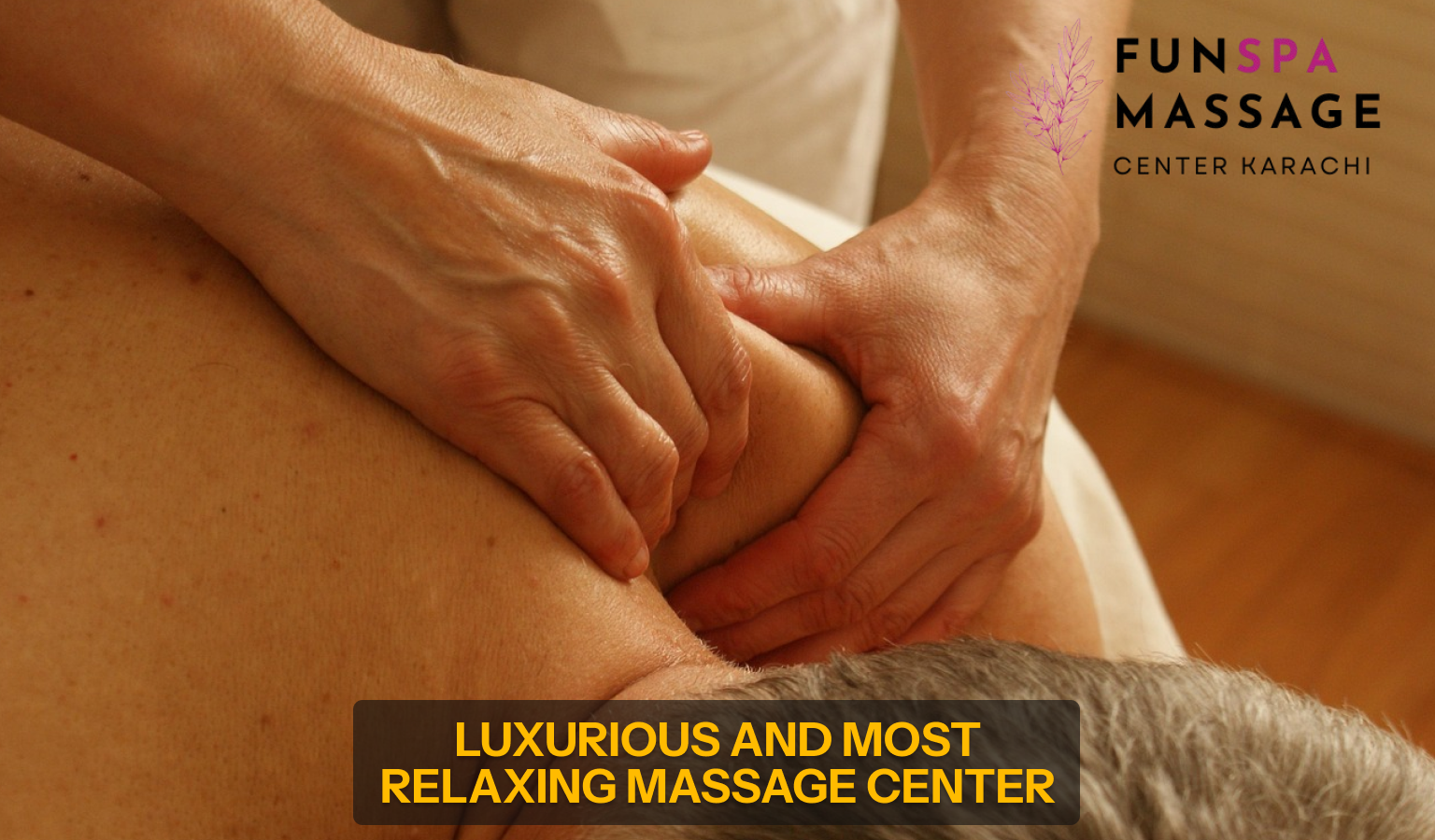 Read more about the article Massage Center Karachi Best Relaxation Massage Packages