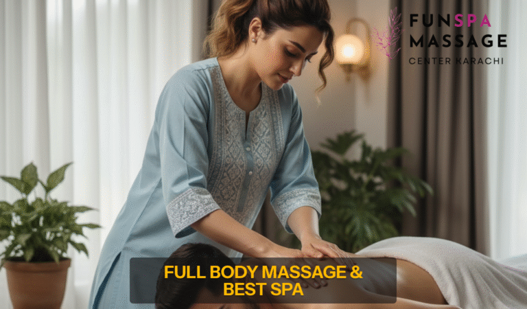 Read more about the article Massage Center Karachi – Full Body Massage & Best Spa