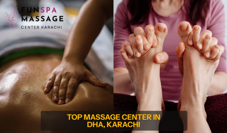 Read more about the article Top Massage Center Karachi – DHA Areas