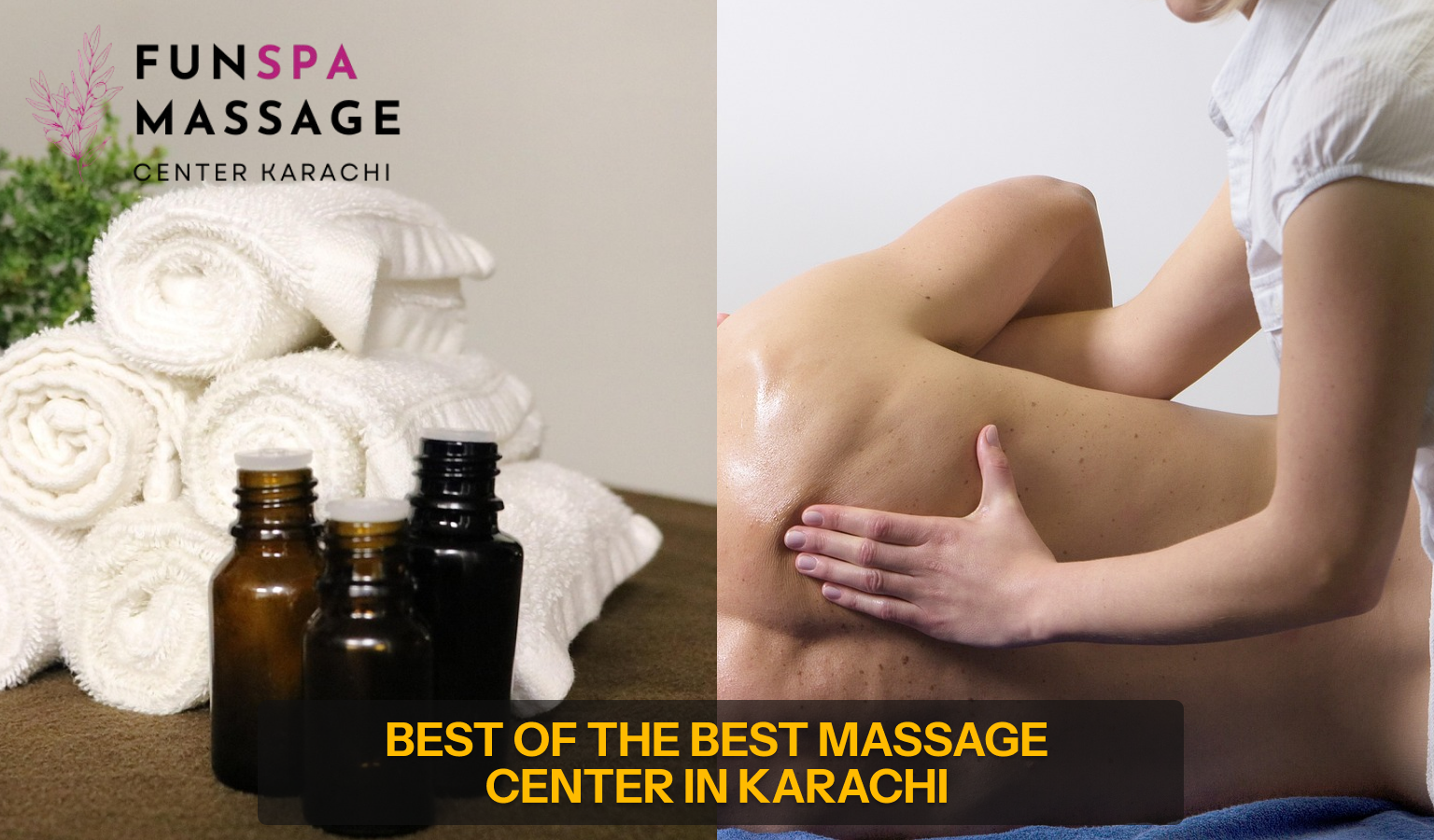Read more about the article Looking for the Best Massage Center Karachi?