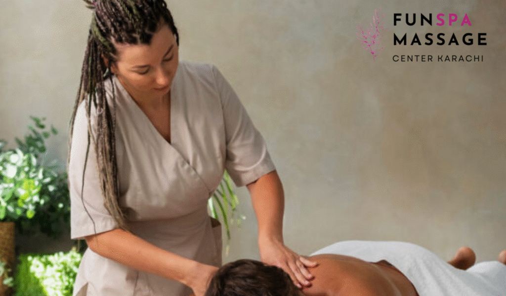 Best Massage Center In Karachi - Fun Spa Massage Center In Karachi